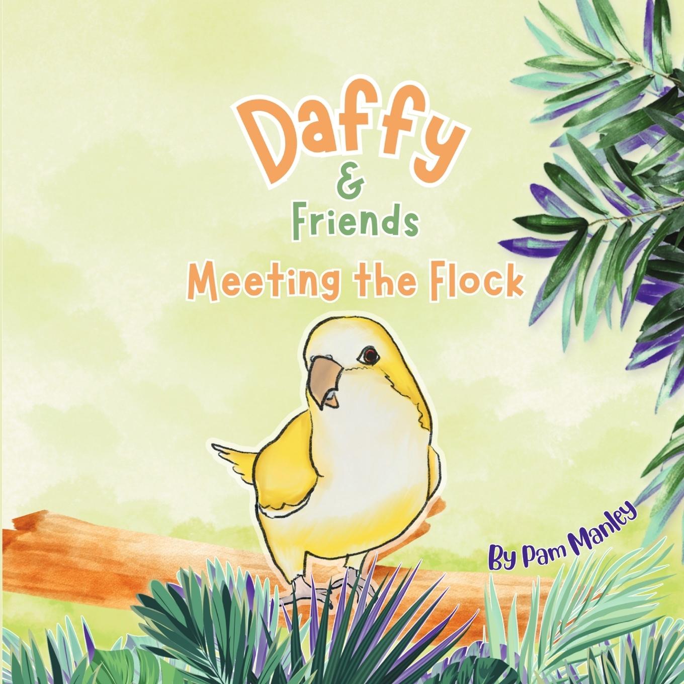 Knjiga Daffy & Friends Pam Manley