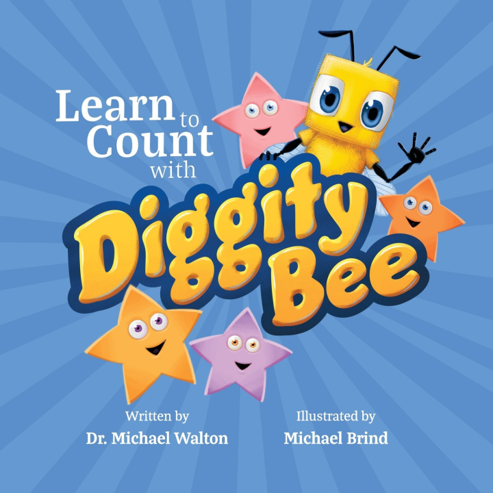 Knjiga Learn to Count with Diggity Bee Michael Brind