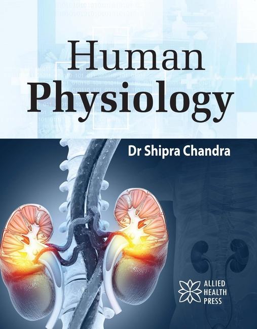 Knjiga Human Physiology Shipra Chandra