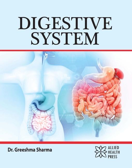 Knjiga Digestive System Greeshma Sharma
