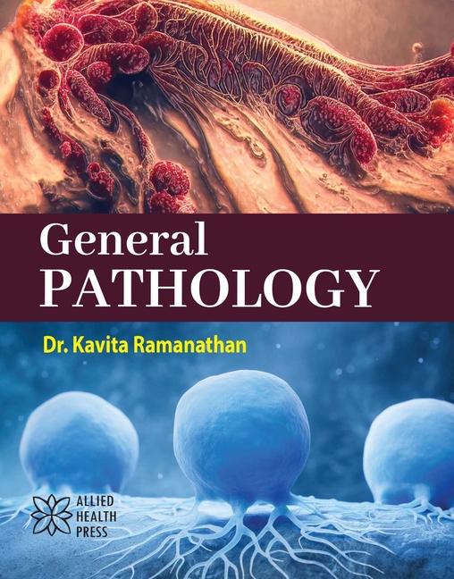 Knjiga General Pathology Kavita Ramanathan
