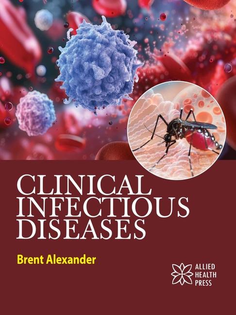 Book Clinical Infectious Diseases Brent Alexander