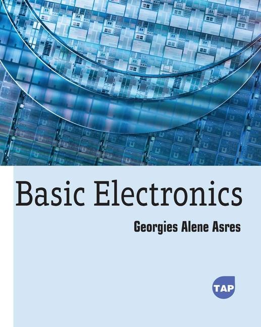 Knjiga Basic Electronics Georgies Alene Asres