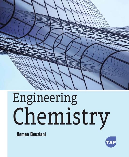 Книга Engineering Chemistry Asmae Bouziani