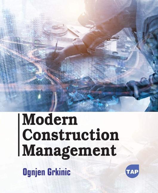 Boek Modern Construction Management Ognjen Grkinic