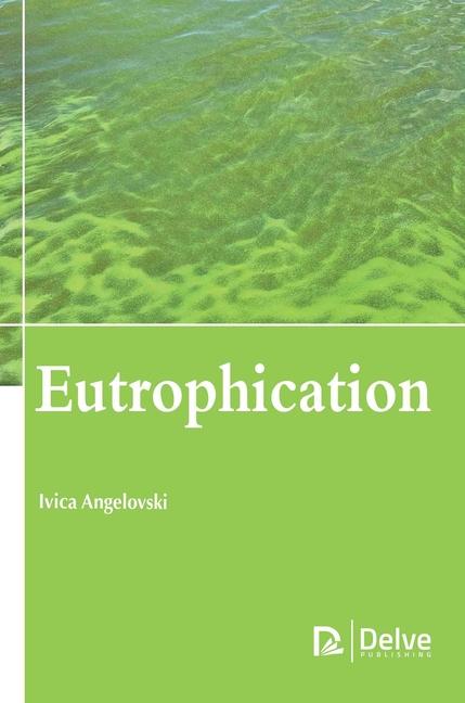 Knjiga Eutrophication Ivica Angelovski
