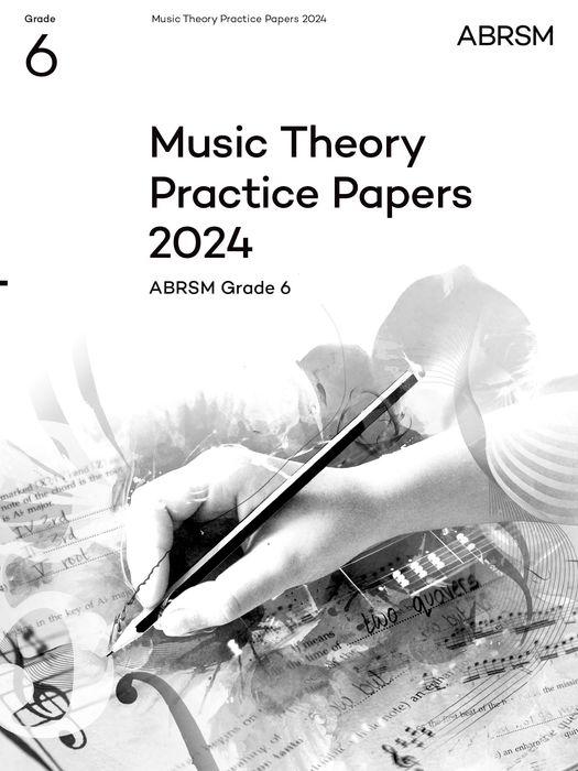 Knjiga Music Theory Practice Papers 2024, ABRSM Grade 6 