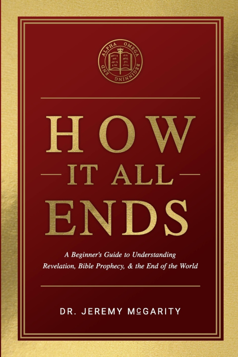 Knjiga How It All Ends Jeremy McGarity