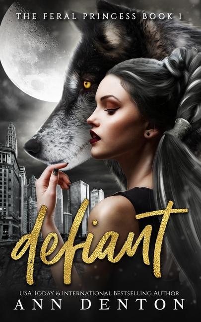 Book Defiant Ann Denton