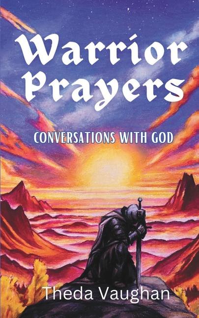Knjiga Warrior Prayers Theda Vaughan