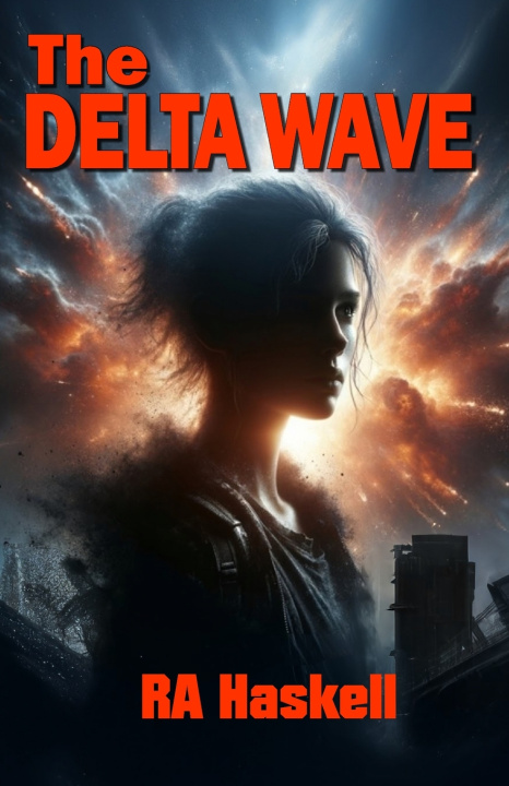 Knjiga The Delta Wave RA Haskell