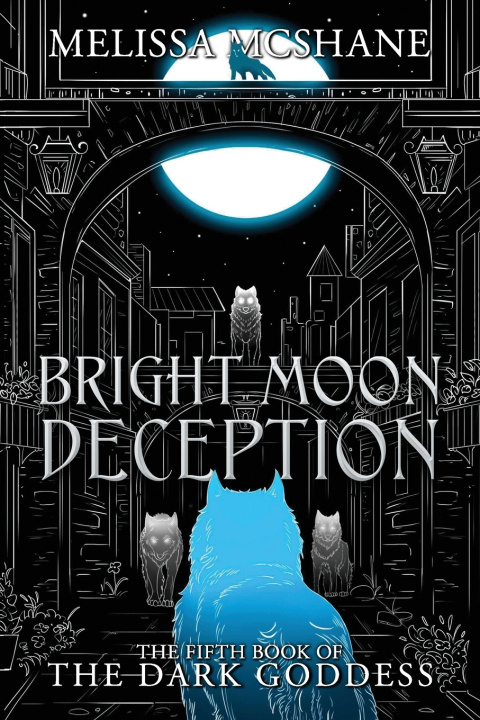 Knjiga Bright Moon Deception Melissa McShane