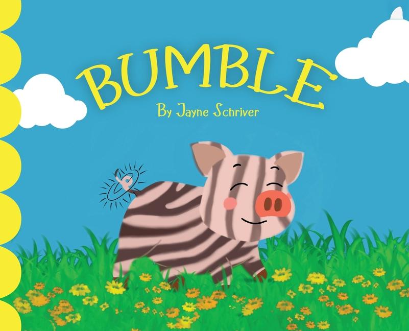 Knjiga Bumble Jayne Schriver
