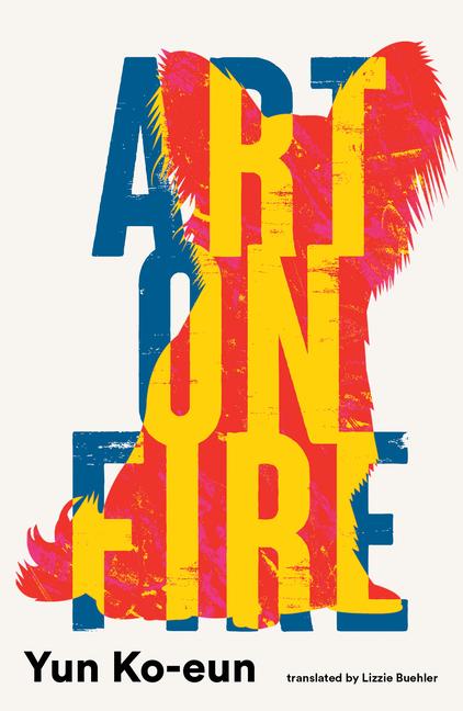 Knjiga Art on Fire Lizzie Buehler