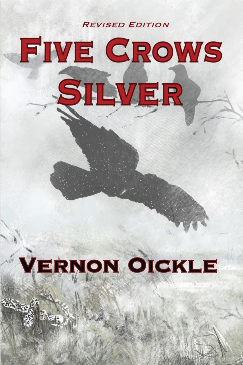 Knjiga Five Crows Silver Vernon Oickle