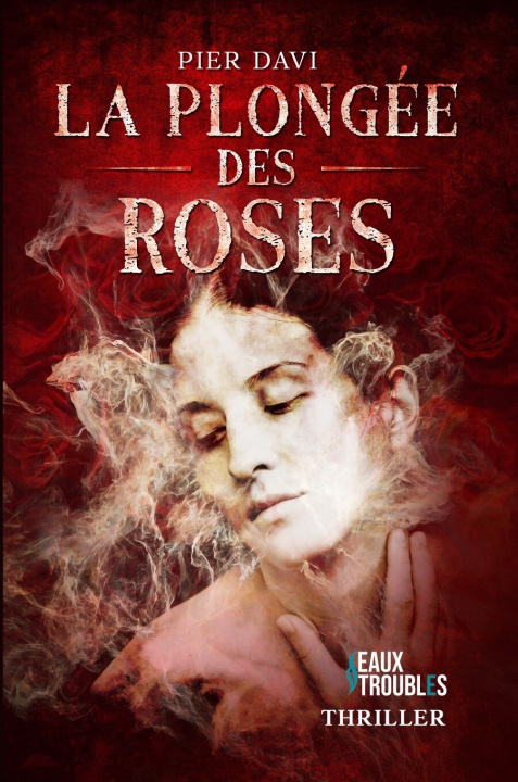 Knjiga La Plongée des Roses Davi