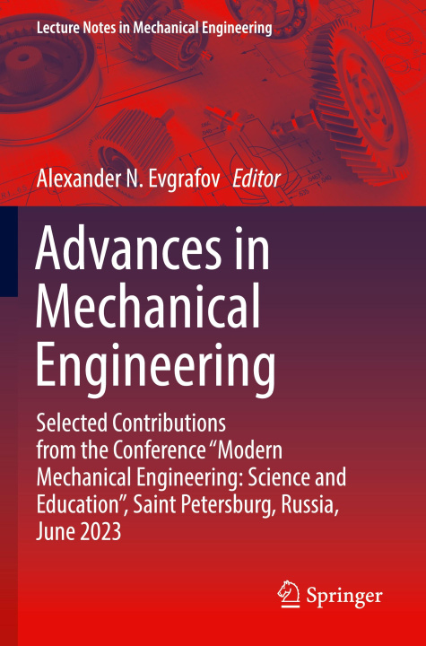 Knjiga Advances in Mechanical Engineering Alexander N. Evgrafov