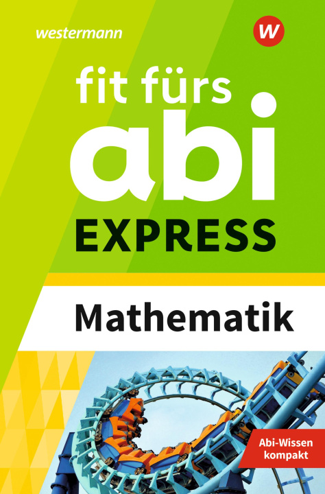 Knjiga Fit fürs Abi Express. Mathematik Sophie Buddenhagen