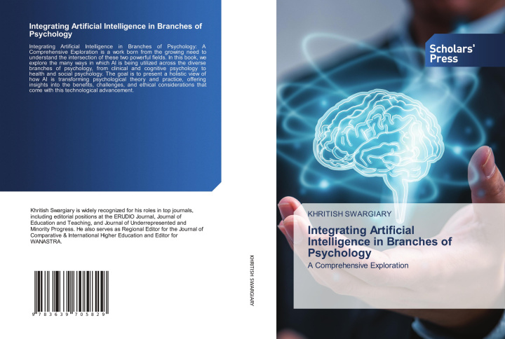 Knjiga Integrating Artificial Intelligence in Branches of Psychology Khritish Swargiary