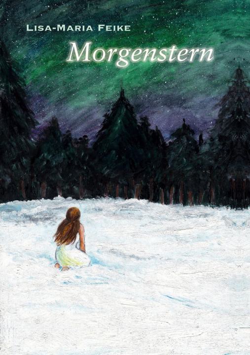 Knjiga Morgenstern Lisa-Maria Feike
