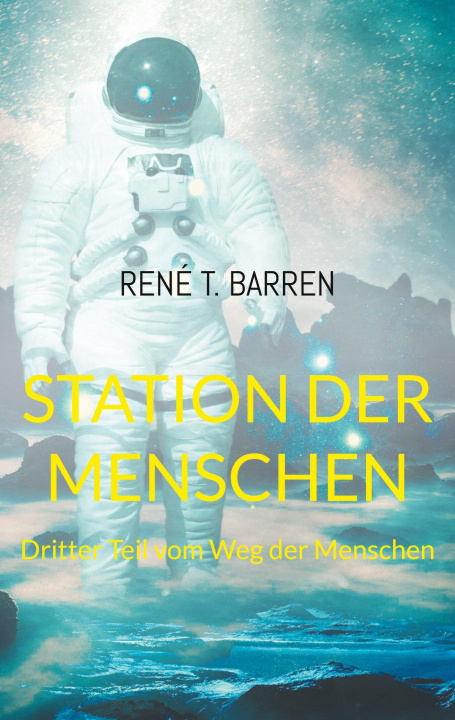 Книга Station der Menschen René T. Barren