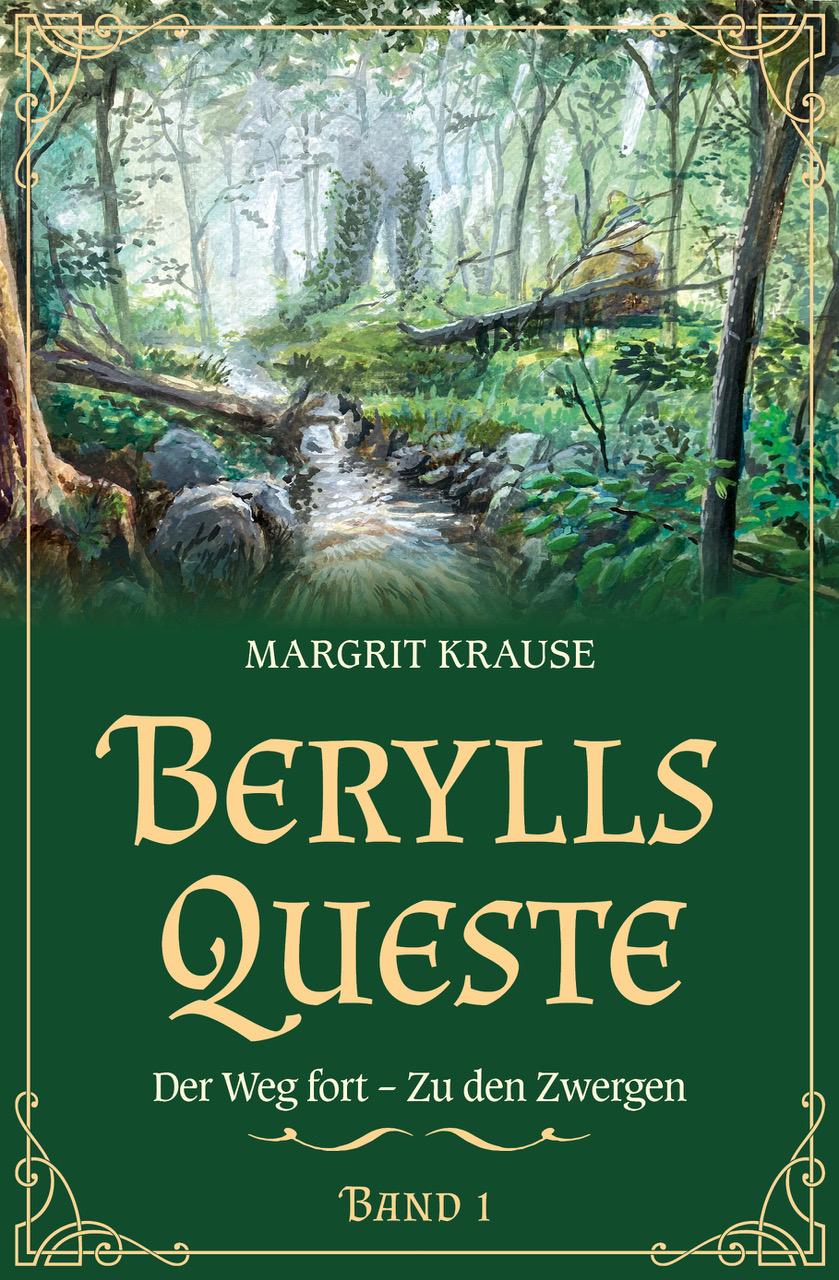Knjiga Berylls Queste 1 Margrit Krause