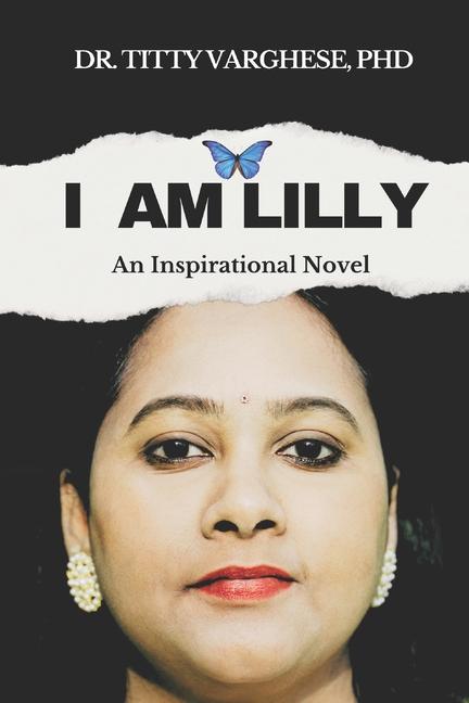 Knjiga I Am Lilly Dr. Titty Varghese PhD