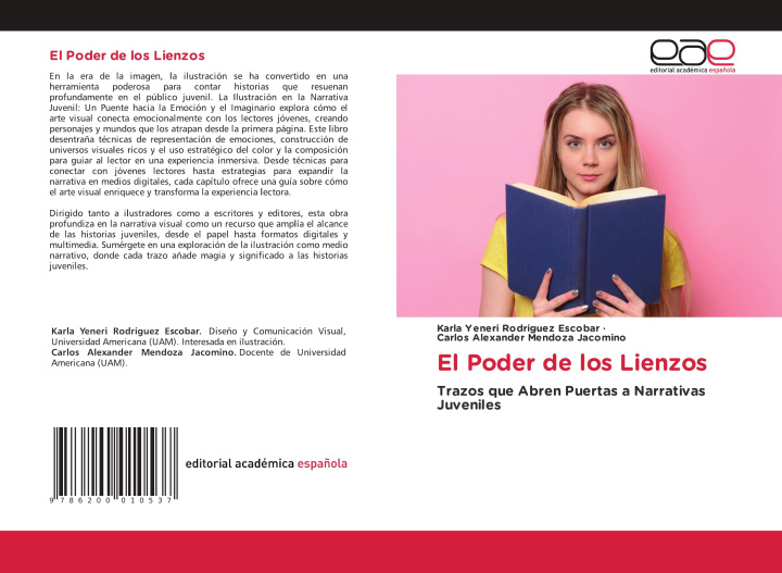 Knjiga El Poder de los Lienzos Carlos Alexander Mendoza Jacomino