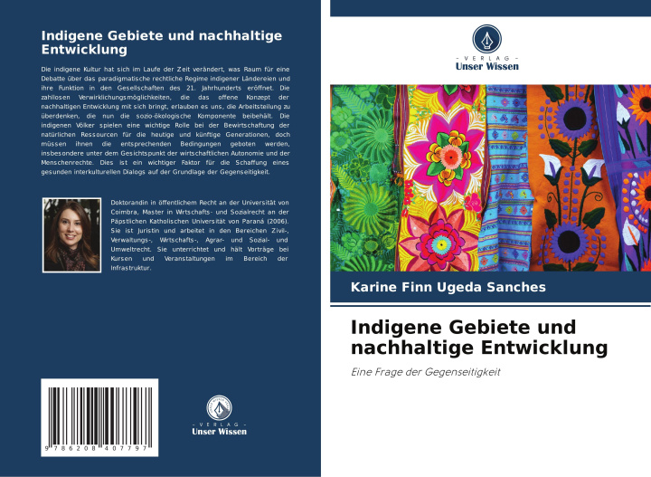 Knjiga Indigene Gebiete und nachhaltige Entwicklung Karine Finn Ugeda Sanches