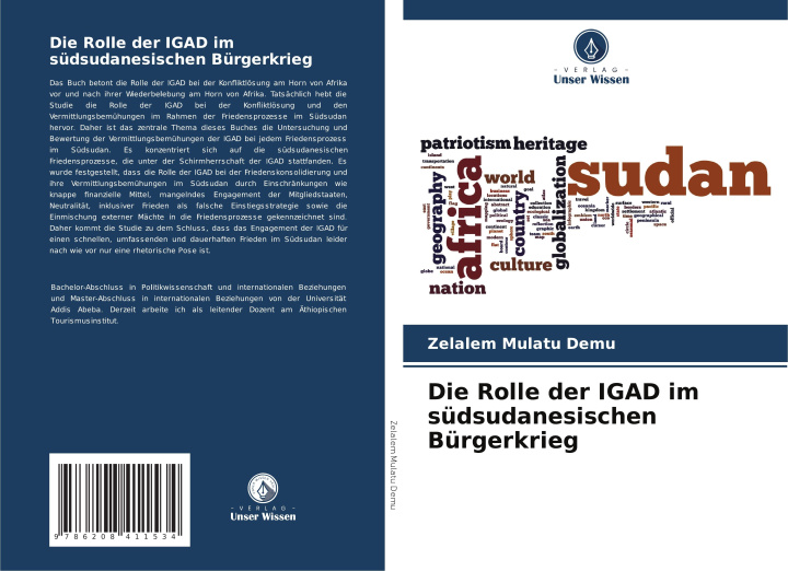 Knjiga Die Rolle der IGAD im südsudanesischen Bürgerkrieg Zelalem Mulatu Demu