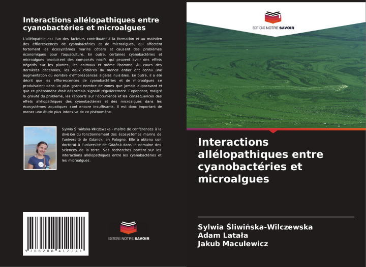 Knjiga Interactions allélopathiques entre cyanobactéries et microalgues Adam Lata?a