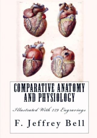 Libro Comparative Anatomy and Physiology F. Jeffrey Bell