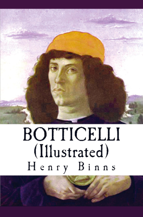 Knjiga Botticelli Henry Bryan Binns