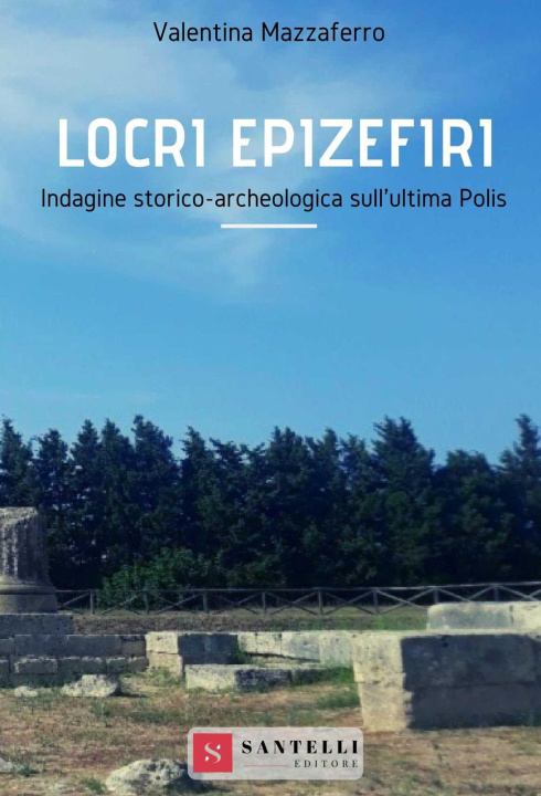 Книга LOCRI EPIZEFIRI Valentina Mazzaferro