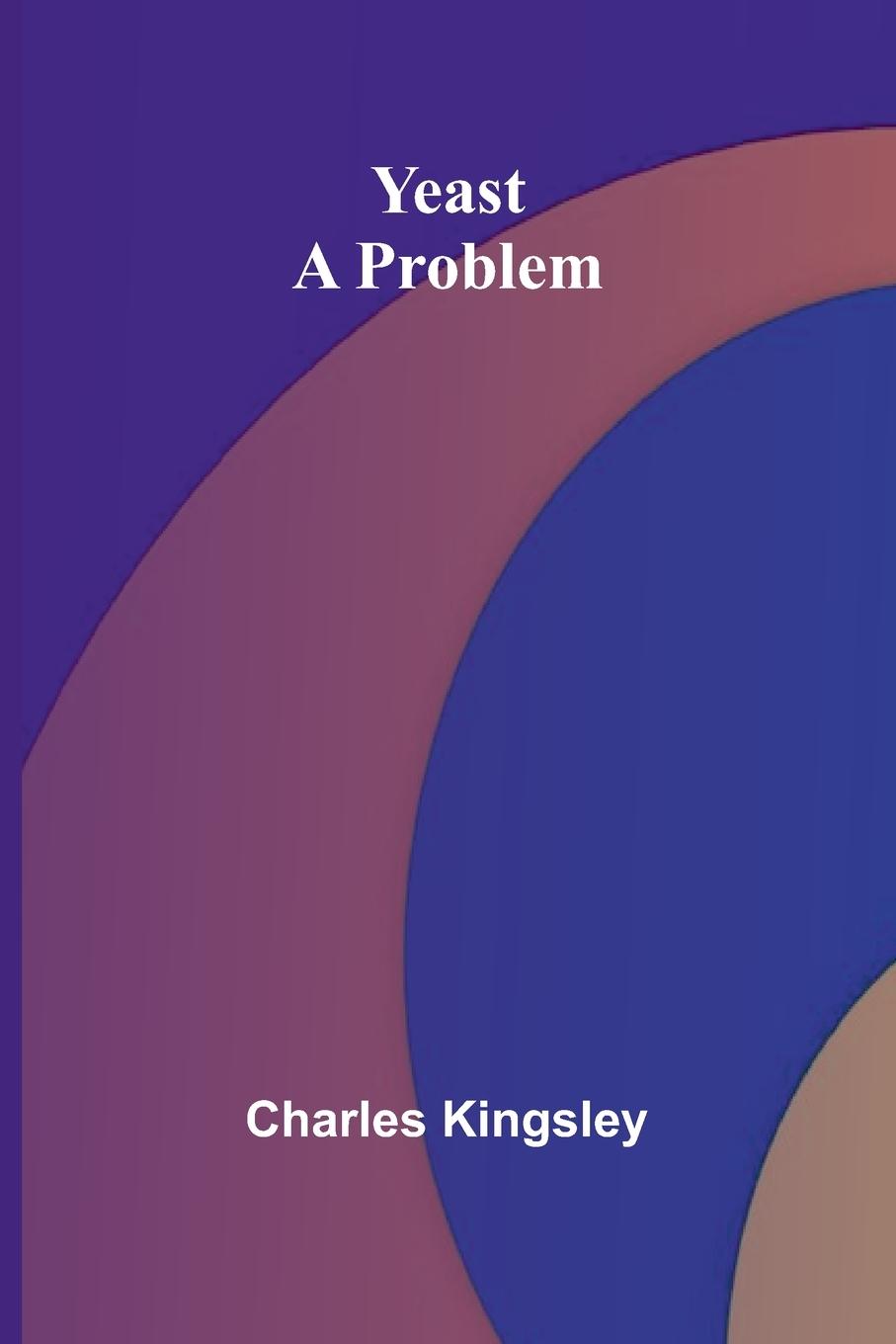 Book Yeast Charles Kingsley