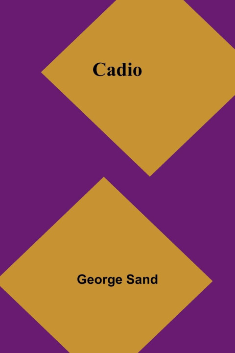 Knjiga Cadio George Sand