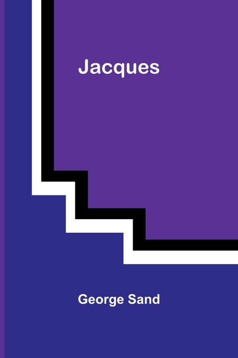 Knjiga Jacques George Sand