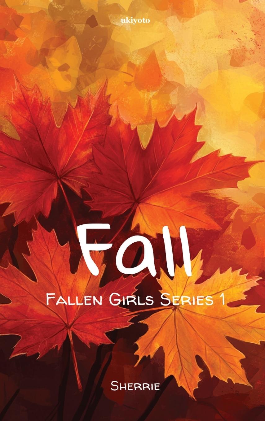 Knjiga Fall Sherrie