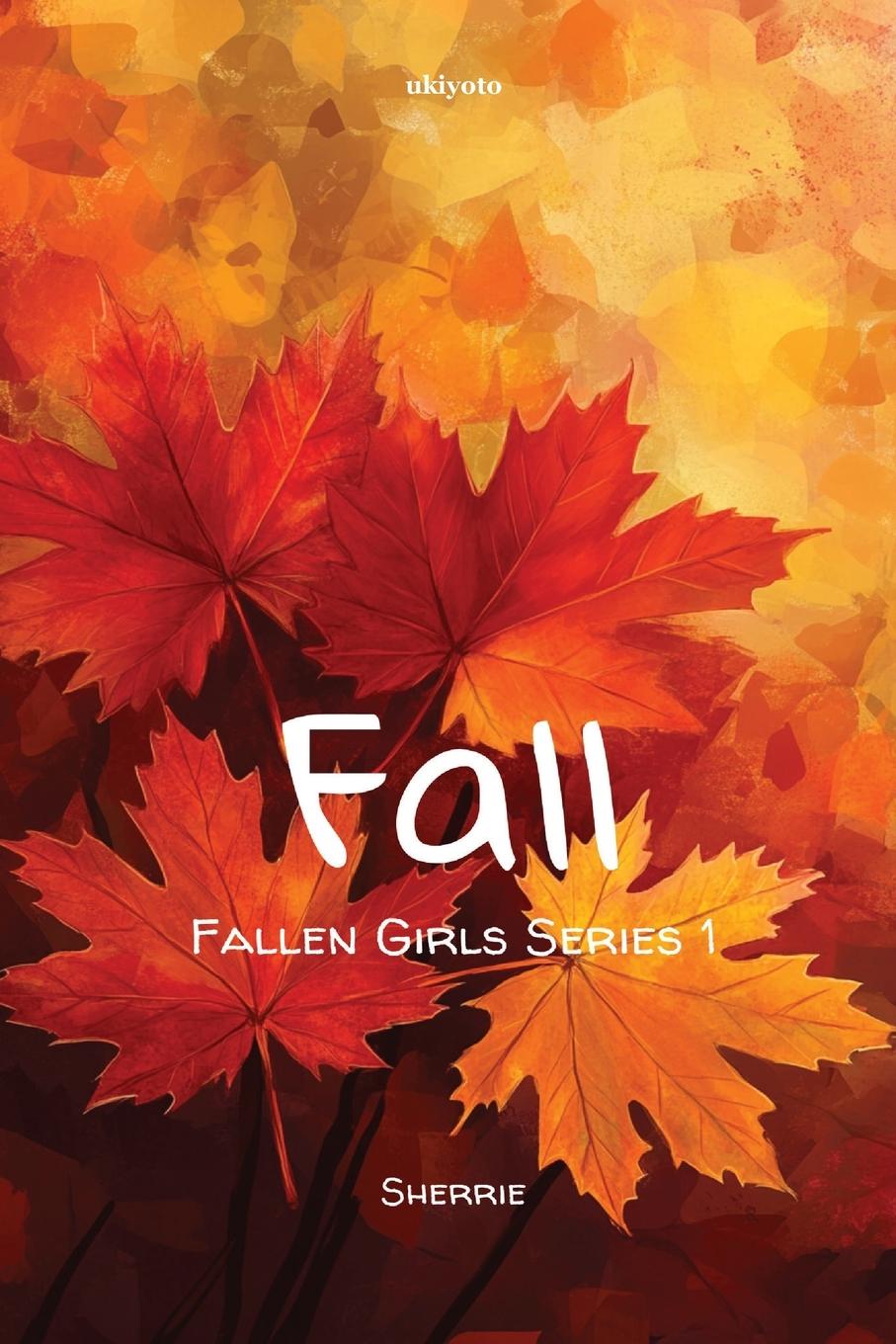 Knjiga Fall Sherrie