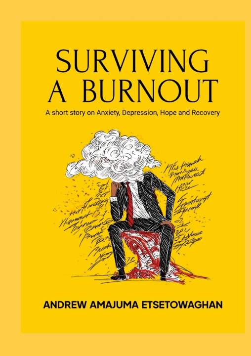 Kniha SURVIVING A BURNOUT Andrew Etsetowaghan