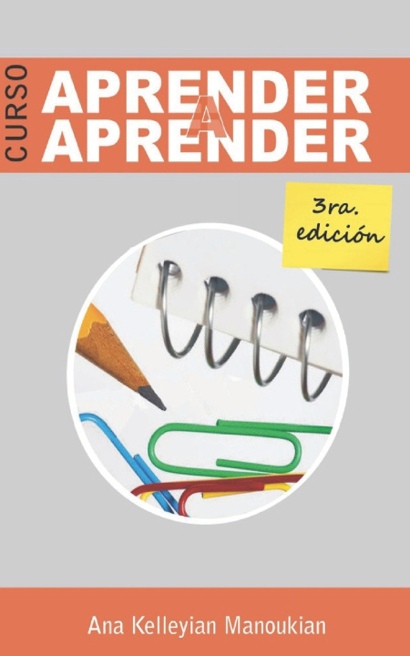 Knjiga Aprender a Aprender Ana Kelleyian Manoukian
