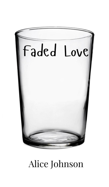 Buch Faded Love Alice Johnson