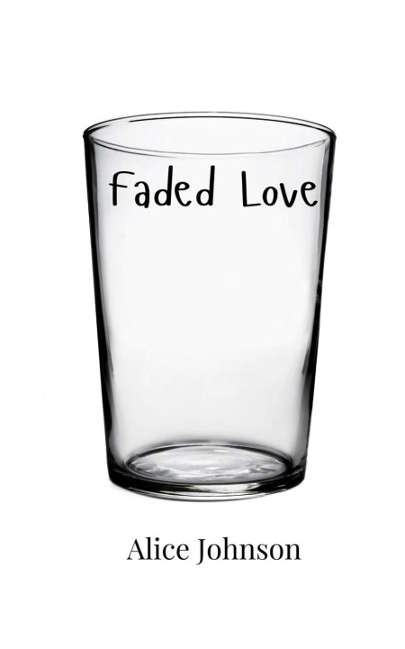 Buch Faded Love Alice Johnson
