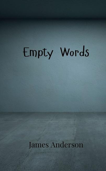 Knjiga Empty Words James Anderson