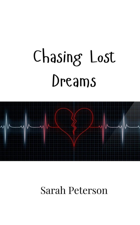 Knjiga Chasing Lost Dreams Sarah Peterson