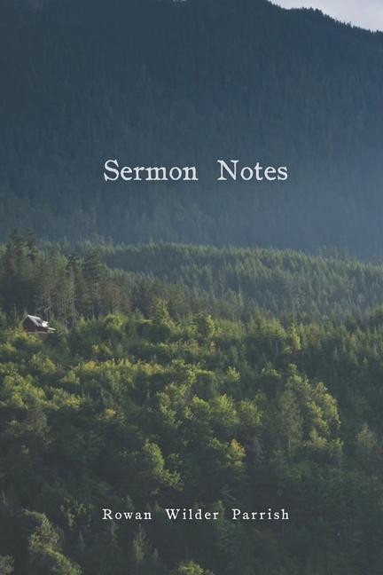 Knjiga Sermon Notes Raven Marie Olson