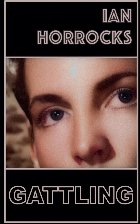 Knjiga Gattling Ian Horrocks