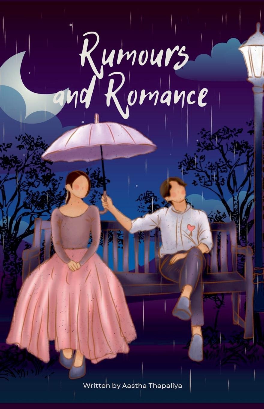 Книга Rumours and Romance Aastha Thapaliya