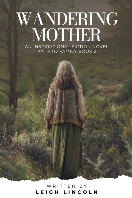 Knjiga Wandering Mother Leigh Lincon
