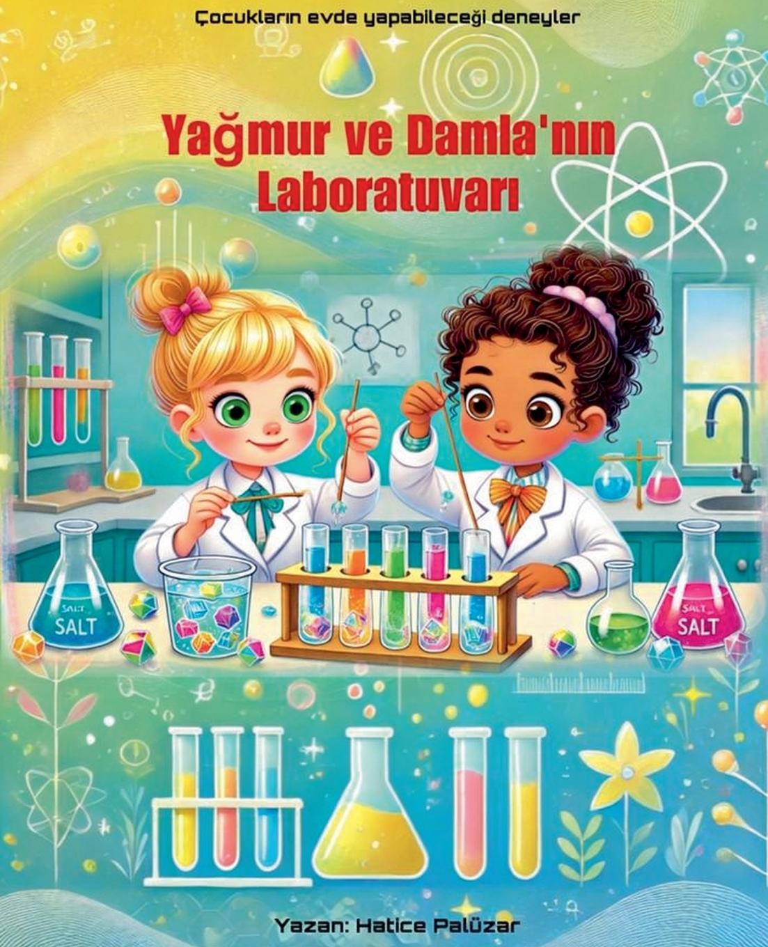 Boek YA?MUR VE DAMLA'NIN LABORATUVARI Hatice Palüzar